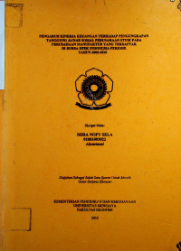 PENGARUH KINERJA KEUANGAN TERHADAP PENGUNGKAPAN TANGGUNG JAWAB SOSIAL PERUSAHAAN STUDI PADA PERUSAHAAN MANUFAKTUR YANG TERDAFTAR DI BURSA EFEK INDONESIA PERIODE TAUUN 2006-2010