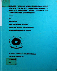 PENGARUH PENERAPAN MODEL PEMBELAJARAN JIGSAW TERHADAP HASIL BELAJAR SISWA KELAS VIII PADA MATA PELAJARAN PENDIDIKAN JASMANI OLAHRAGA DAN KESEHATAN DI SMP NEGERI 1 BETUNG