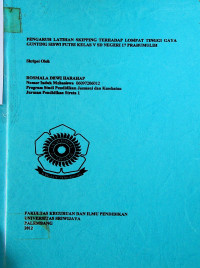 PENGARUH LATIHAN SKIPPING TERHADAP LOMPAT TINGGI GAYA GUNTING SISWI PUTRI KELAS V SD NEGERI 17 PRABUMULIH