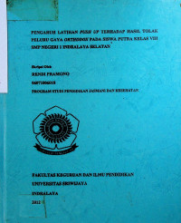 PENGARUH LATIHAN PUSH UP TERHADAP HASIL TOLAK PELURU GAYA ORTODOX PADA SISWA PUTRA KELAS VIII SMP NEGERI 1 INDRALAYA SELATAN
