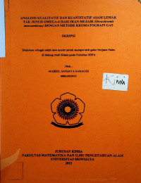 ANALISIS KUALITATIF DAN KUANTITATIF ASAM LEMAK TAK JENUH OMEGA-6 DARI IKAN MUJAIR (Oreochromis mossambicus) DENGAN METODE KROMATOGRAFI GAS