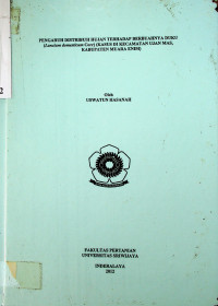 PENGARUH DISTRIBUSI HUJAN TERHADAP BERBUAHNYA DUKU (Lansium domesticum Corr) (KASUS DI KECAMATAN UJAN MAS, KABUPATEN MUARA ENIM)