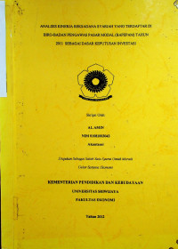 ANALISIS KINERJA REKSADANA SYARIAH YANG TERDAFTAR DI BIRO-BADAN PENGAWAS PASAR MODAL (BAPEPAM) TAHUN 2011 SEBAGAI DASAR KEPUTUSAN INVESTASI