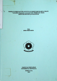 TINGKAT STRES DAN KELANGSUNGAN HIDUP PASCALARVA UDANG VANAME (Litopenaeus vannamei) PADA BERBAGAI LAMA MASA ADAPTASI PENURUNAN SALINITAS