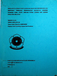 PENGARUH LATIHAN STEP (LANGKAH) MAJU DAN MUNDUR SECARA BERTAHAP TERHADAP PENINGKATAN KAPASITAS AEROBIK (VO2MAX) PADA ATLET ANGGAR PUTRA JUNIOR DAN SENIOR SUMATERA SELATAN