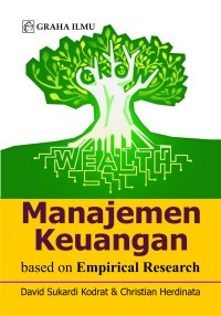 Manajemen Keuangan; based on Empirical Research