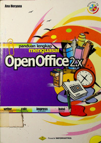 panduan lengkap menguasai OpenOffice 2.x