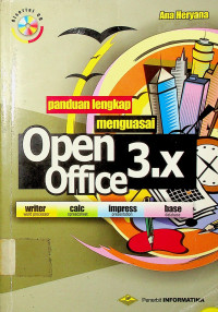 panduan lengkap menguasai Open Office 3.x