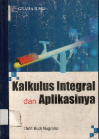 Kalkulus Integral dan Aplikasinya