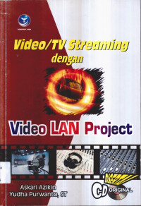 Video/TV Streaming dengan Video LAN Project