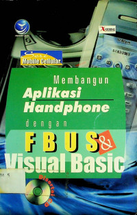 Membangun Aplikasi Handphone dengan FBUS & Visual Basic