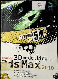 TUTORIAL 5 HARI membuat 3D modelling dengan 3ds Max 2010