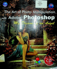 The Art of Photo Manipulation with Adobe Photoshop : My Dreams of an Angel