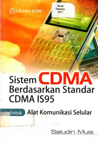 Sistem CDMA Berdasarkan Standar CDMA IS95 Untuk Alat Komunikasi Selular