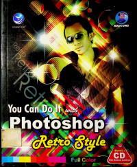 You Can Do It With Photoshop Retro Style