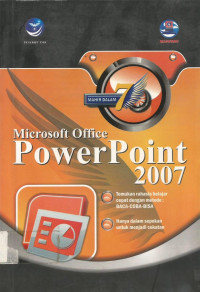 Mahir Dalam 7 Hari Microsoft Office PowerPoint 2007