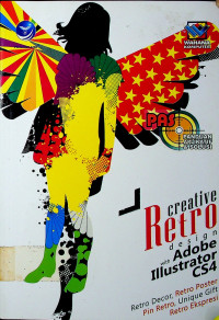 PANDUAN APLIKASI & SOLUSI PAS: Creative Retro design with Adobe Illustrator CS4