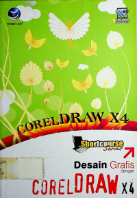 ShortCourse: Desain Grafis dengan CorelDRAW X4