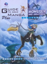 GUIDE TO DRAW MANGA Plus: MONSTER AND CREATURES