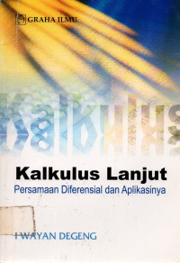 Kalkulus lanjut : Persamaan diferensial dan aplikasinya