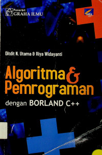 Algoritma & Pemrograman dengan BORLAND C++