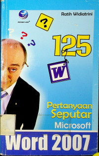 125 Pertanyaan Seputar Microsoft Word 2007