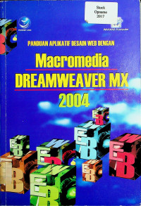 PANDUAN APLIKATIF DESAIN WEB DENGAN Macromedia DREAMWEAVER MX 2004