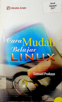 Cara Mudah Belajar LINUX