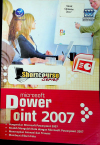 Shortcourse Series M Microsoft PowerPoint 2007