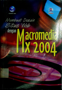 Membuat Desain Situs Web dengan Macromedia MX 2004