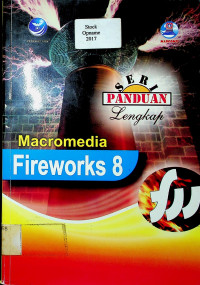 SERI PANDUAN Lengkap: Macromedia Fireworks 8