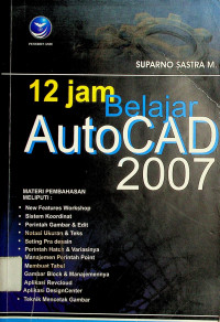 12 jam Belajar AutoCAD 2007