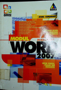 MODUL MICROSOFT WORD 2007: UNTUK PEMULA, PELAJAR DAN MAHASISWA