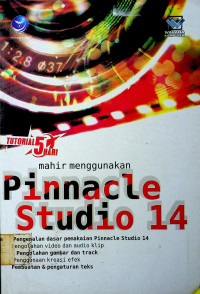 TUTORIAL 5 HARI: mahir menggunakann Pinnacle Studio 14