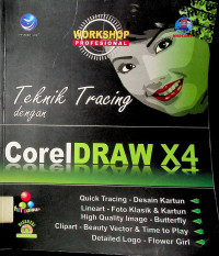 WORKSHOP PROFESIONAL: Teknik Tracing dengan CorelDRAW X4