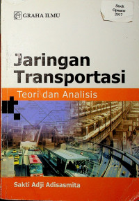 Jaringan Transportasi Teori dan Analisis