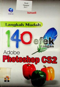 Langkah Mudah 140 efek dengan Adobe Photoshop CS2