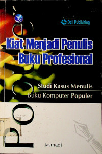 Kiat Menjadi Penulis Buku Profesional