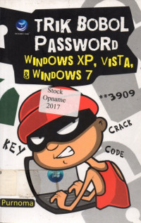 TRIK BOBOL PASSWORD WINDOWS XP, VISTA, & WINDOWS 7