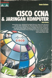 CISCO CCNA & JARINGAN KOMPUTER, Edisi Revisi