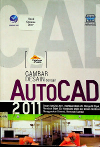 Panduan Praktis GAMBAR DESAIN dengan AutoCAD 2011