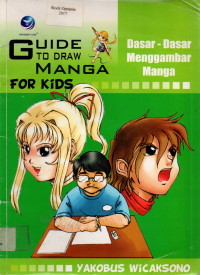 GUIDE TO DRAW MANGA FOR KIDS: Dasar-Dasar Menggambar Manga