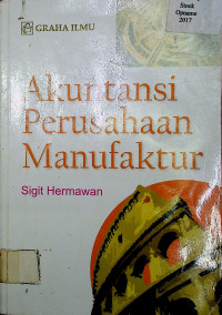 Akuntansi Perusahaan Manufaktur