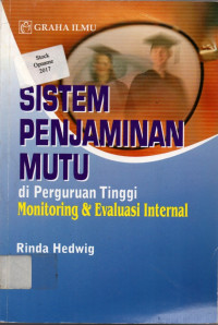 Sistem Panjaminan Mutu di Perguruan Tinggi Monitoring & Evaluasi Internal