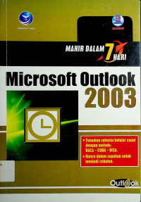 MAHIR DALAM 7 HARI: Microsoft Outlook 2003