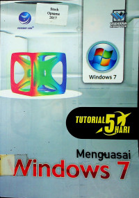 TUTORIAL 5 HARI Menguasai Windows 7