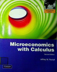 Microeconomics with Calculus, Second Edition