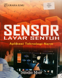 SENSOR LAYAR SENTUH: Aplikasi Teknologi Nano