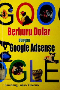 Berburu Dolar dengan Google Adsense