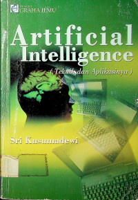 Artificial Intelligence: Teknik dan Aplikasinya